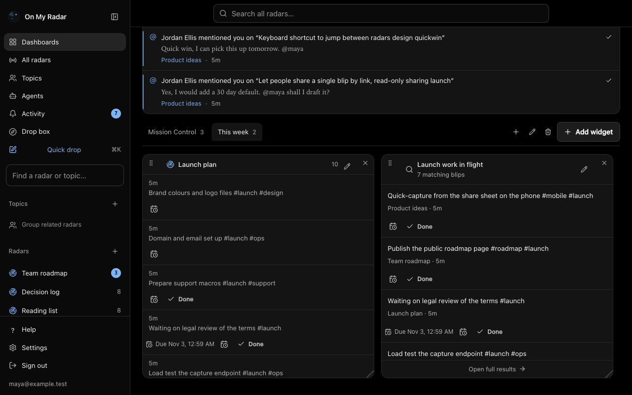 A dashboard tab called 'This week' with two panels side by side: the Launch plan radar listing recent blips, and a 'Launch work in flight' query panel showing 7 matching blips with radar names and Done buttons.